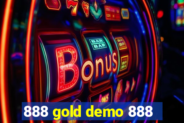 888 gold demo 888